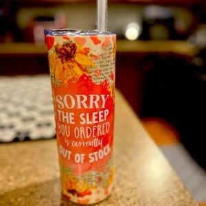 20 oz steel tumbler -Sorry the sleep your ordered is out of stock